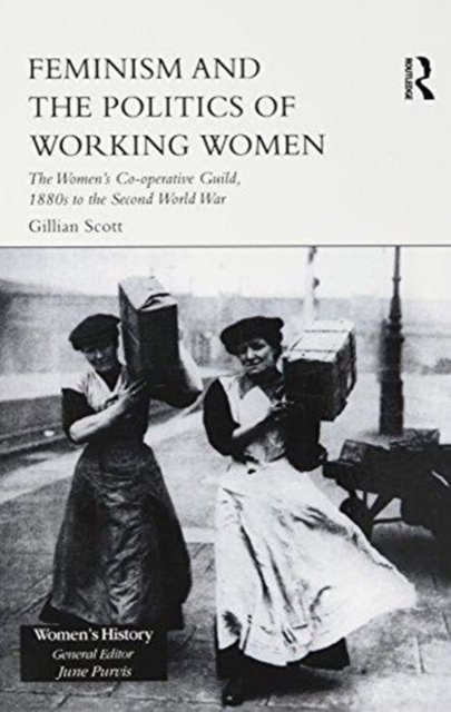 Feminism and the Politics of Working Women