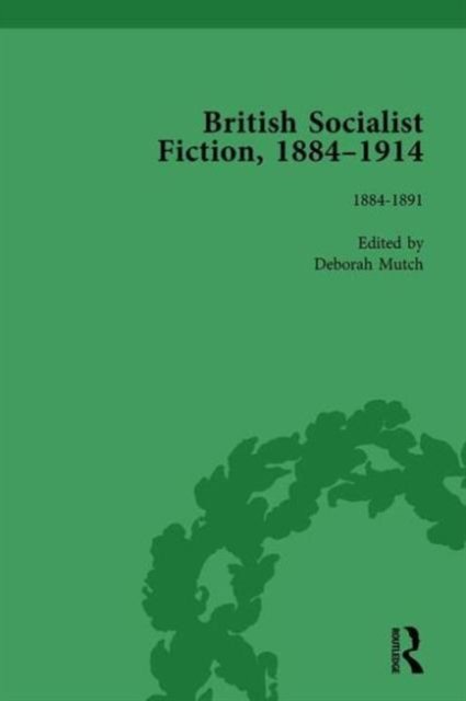 British Socialist Fiction 1884-1914