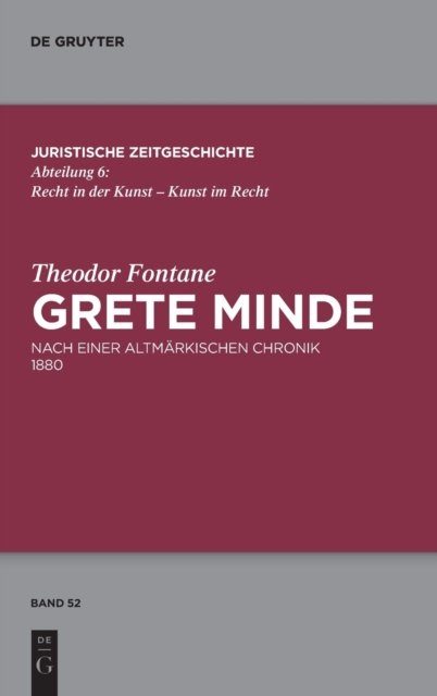 Theodor Fontane, Grete Minde