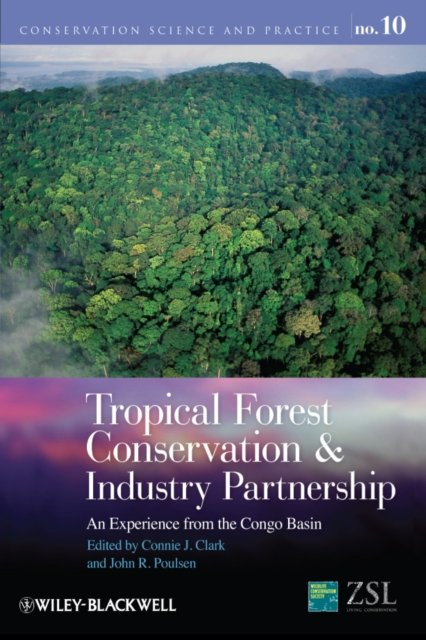 Tropical Forest Conservation and Industry Partnership – An Experience from the Congo Basin