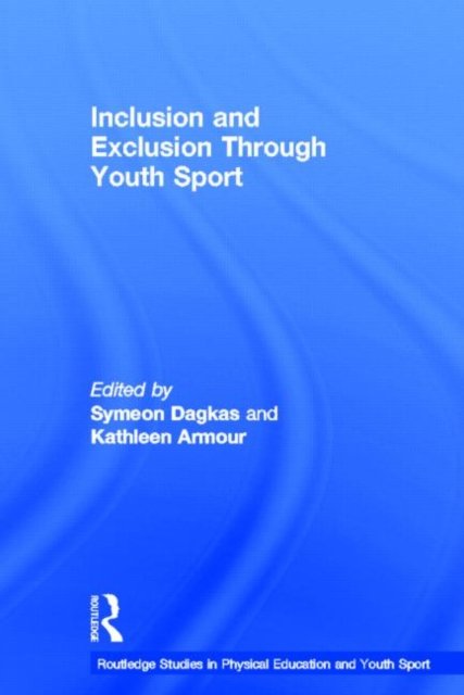Inclusion and Exclusion Through Youth Sport