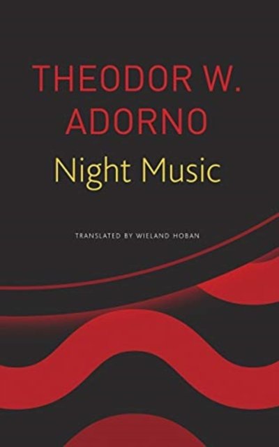Night Music – Essays on Music 1928–1962