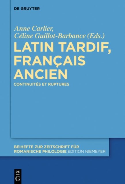 Latin tardif, francais ancien