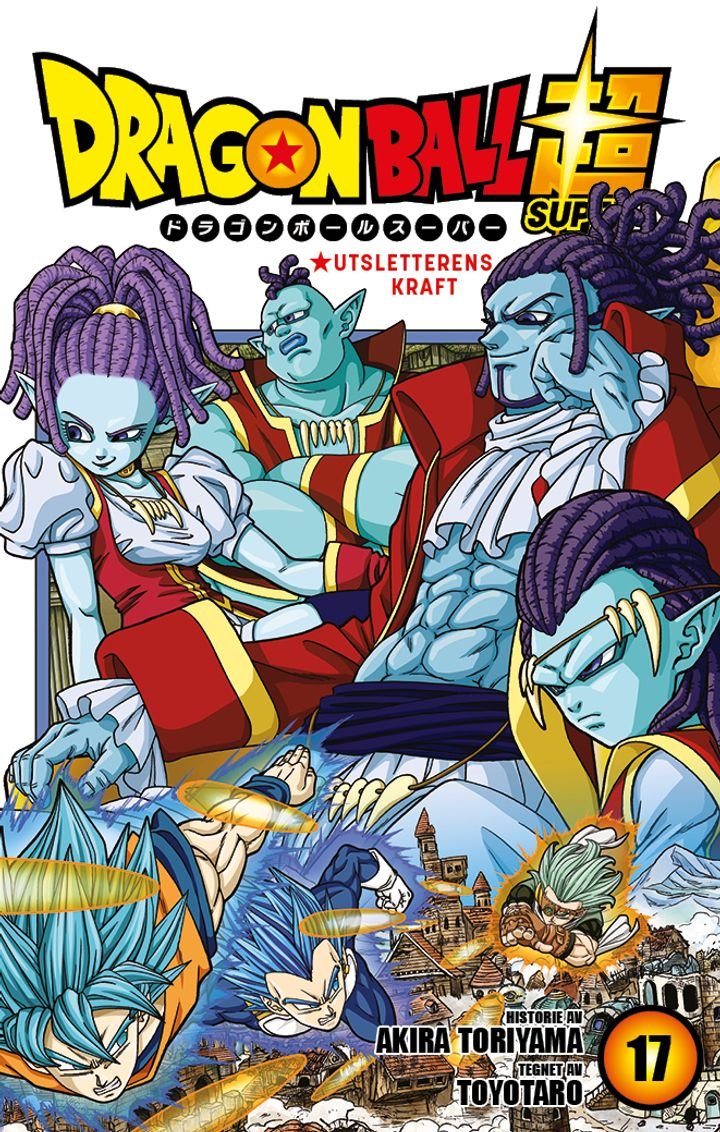 Dragon ball super - 17 : Utsletterens kraft