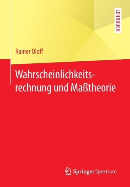 Wahrscheinlichkeitsrechnung und Maßtheorie