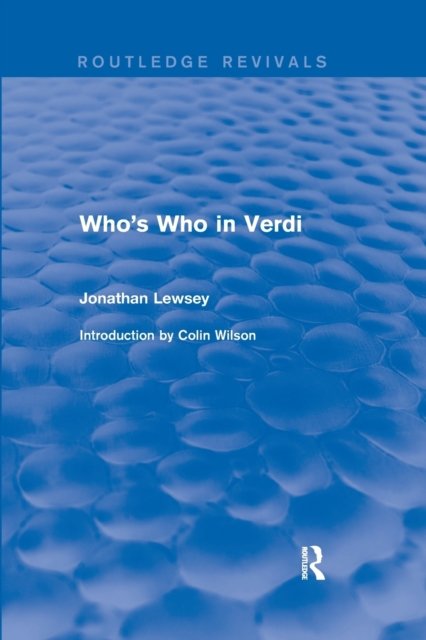 Who''s Who in Verdi