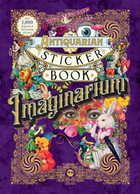 The Antiquarian Sticker Book: Imaginarium av Odd Dot