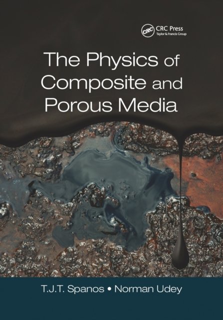 The Physics of Composite and Porous Media