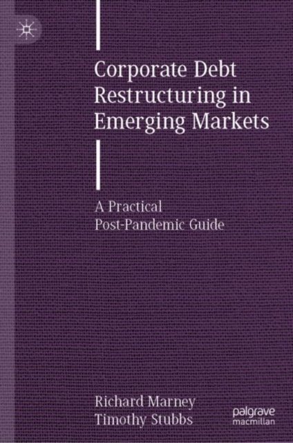 Corporate Debt Restructuring in Emerging Markets