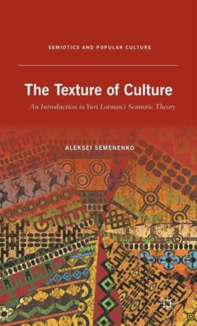 The Texture of Culture