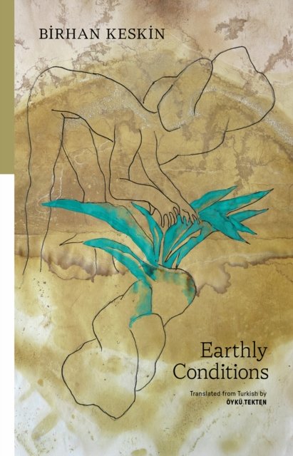 Earthly Conditions