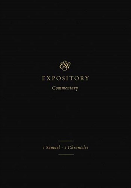ESV Expository Commentary