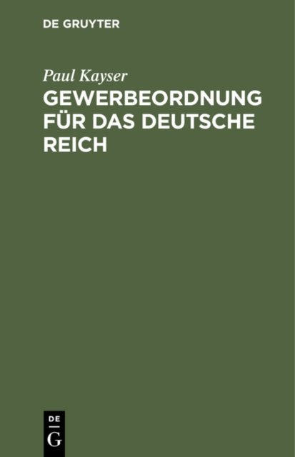 Gewerbeordnung Fur Das Deutsche Reich