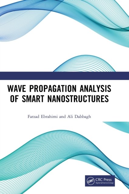 Wave Propagation Analysis of Smart Nanostructures