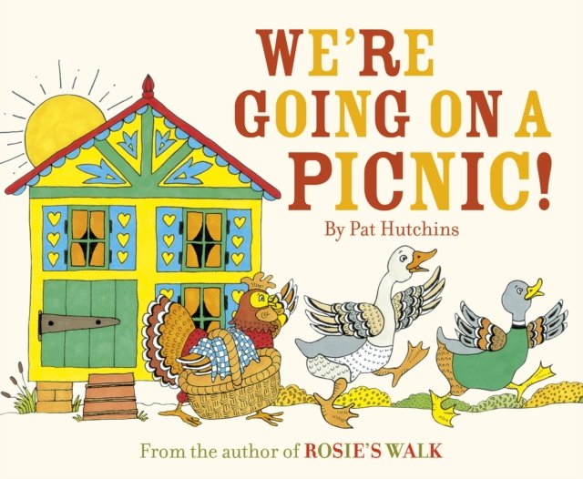We''re Going On A Picnic