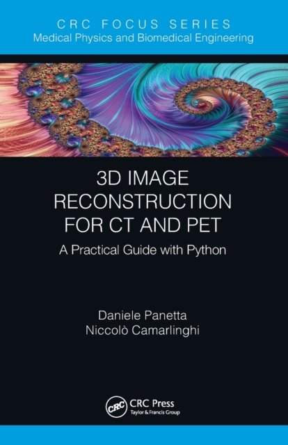 3d Image Reconstruction for Ct and Pet