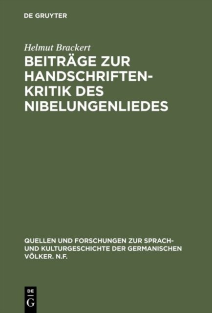 Beiträge Zur Handschriftenkritik Des Nibelungenliedes