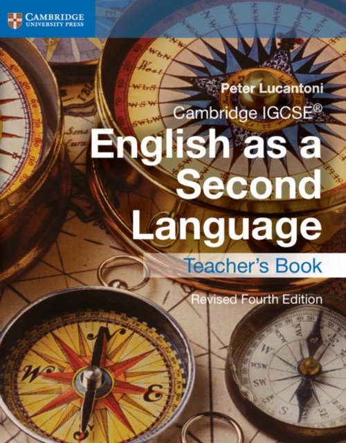 Cambridge IGCSE® English as a Second Language Teacher''s Book