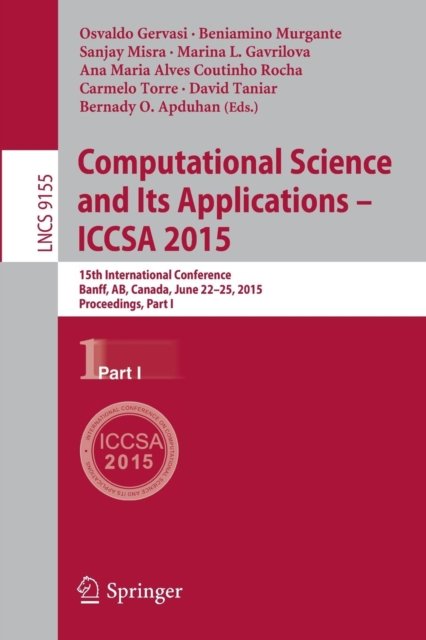 Computational Science and Its Applications -- ICCSA 2015