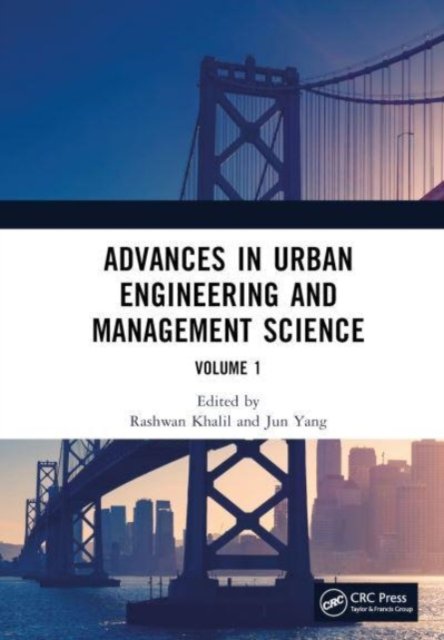 Advances in Urban Engineering and Management Science