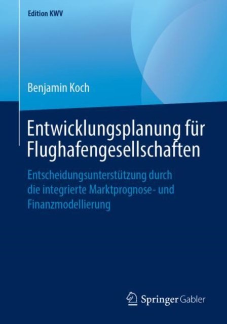 Entwicklungsplanung fur Flughafengesellschaften