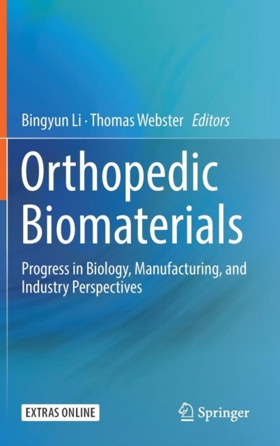 Orthopedic Biomaterials