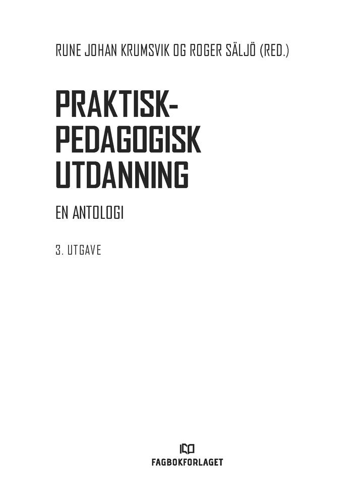Praktisk-pedagogisk utdanning - en antologi