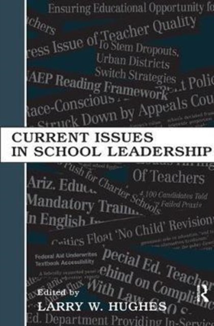 Current Issues in School Leadership