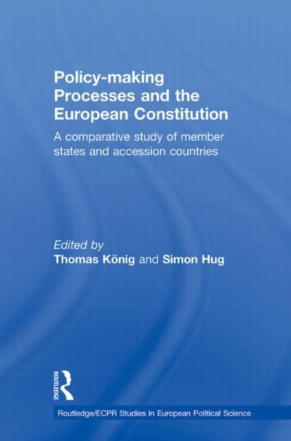 Policy-Making Processes and the European Constitution