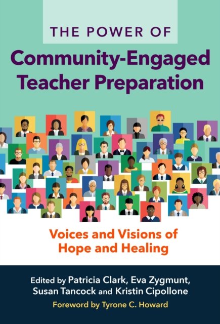 The Power of Community-Engaged Teacher Preparation