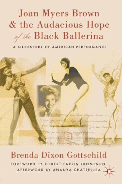 Joan Myers Brown and the Audacious Hope of the Black Ballerina