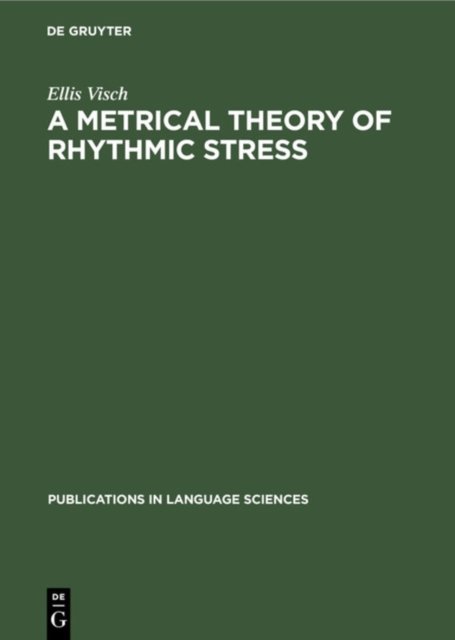 Metrical Theory of Rhythmic Stress