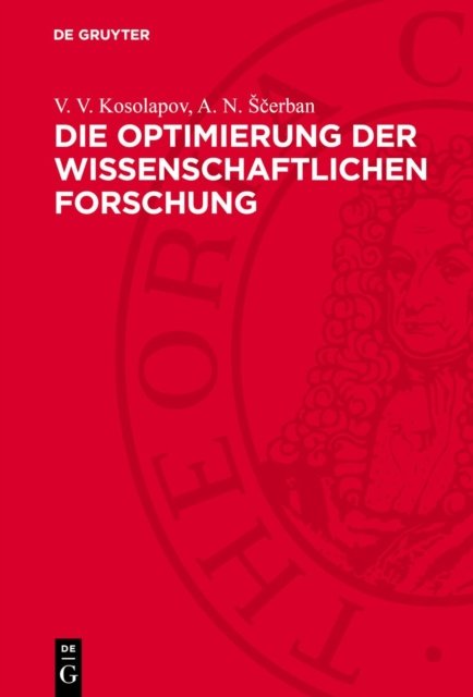 Die Optimierung Der Wissenschaftlichen Forschung