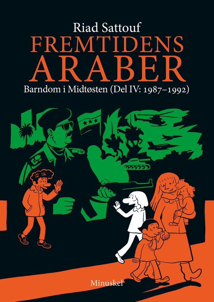 Fremtidens araber - Del IV : 1987-1992 : barndom i Midtøsten