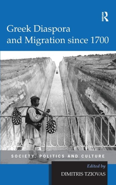 Greek Diaspora and Migration since 1700