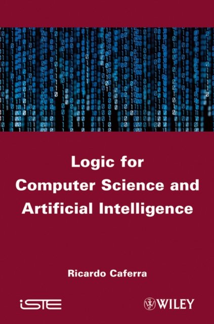 Logic for Computer Science and Artificial Intellience