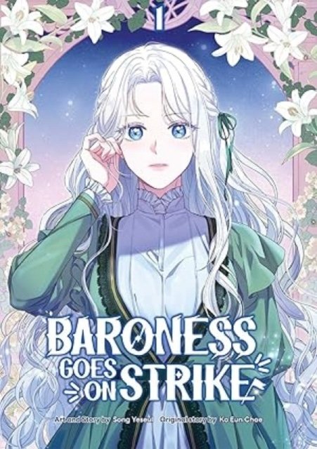 Baroness Goes On Strike, Volume 1