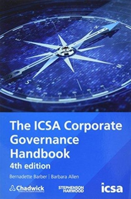 The ICSA Corporate Governance Handbook, 4th edition