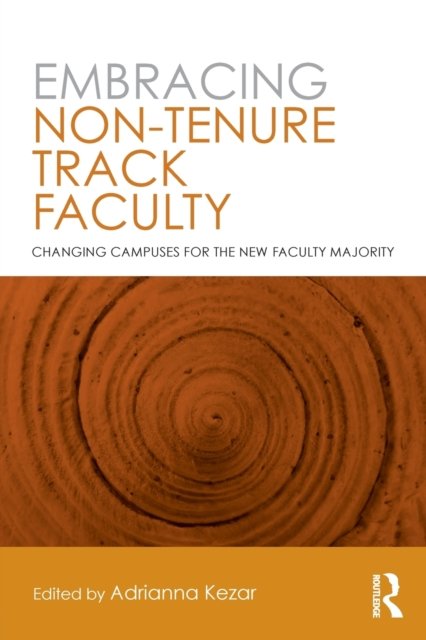 Embracing Non-Tenure Track Faculty