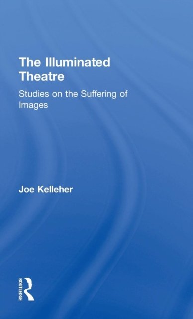The Illuminated Theatre