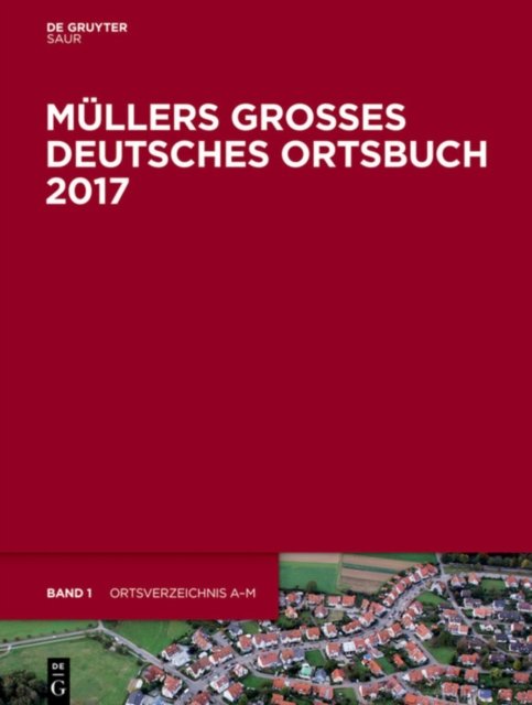 Mullers Großes Deutsches Ortsbuch 2017