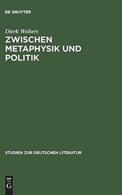Zwischen Metaphysik und Politik