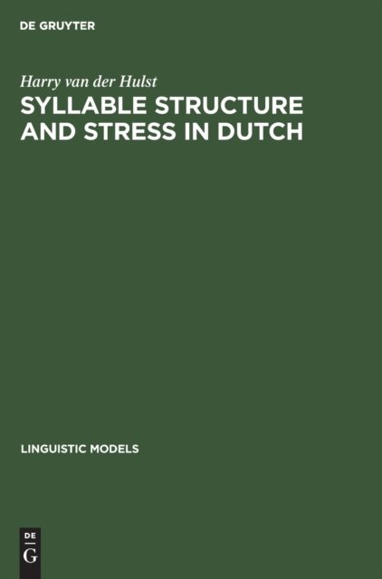 Syllable Structure and Stress in Dutch