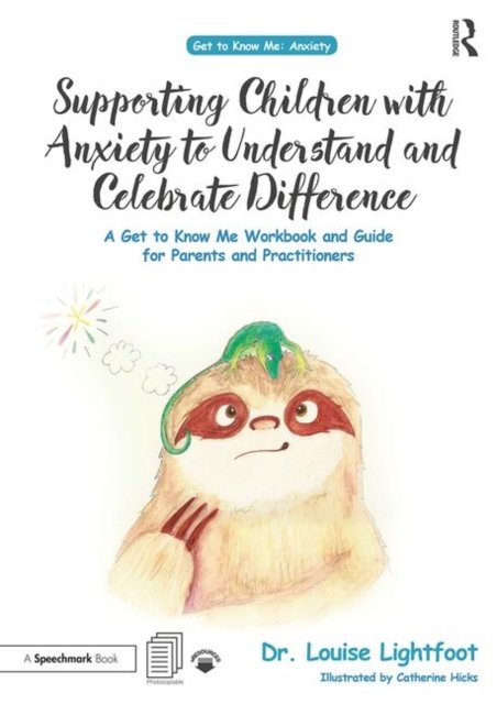 Supporting Children With Anxiety to Understand and Celebrate Difference