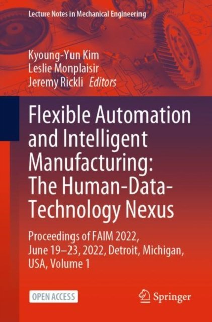 Flexible Automation and Intelligent Manufacturing