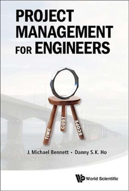 PROJECT MANAGEMENT FOR ENGINEERS
