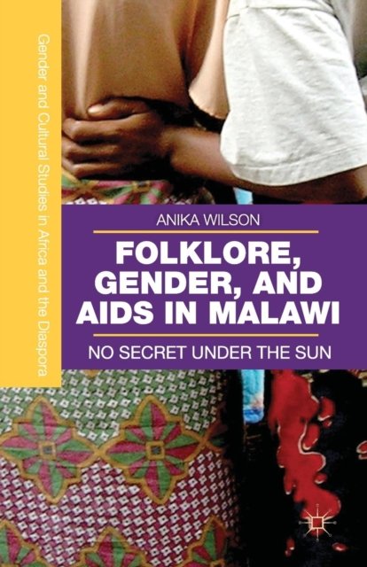 Folklore, Gender, and AIDS in Malawi