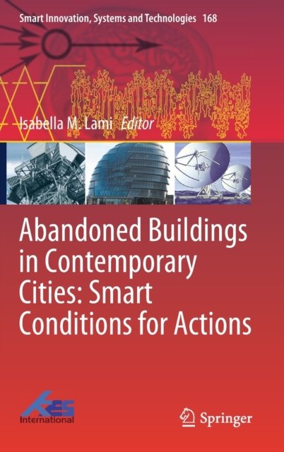 Abandoned Buildings in Contemporary Cities