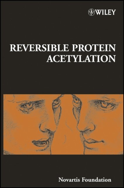 Novartis Foundation Symposium 259 – Reversible Protein Acetylation
