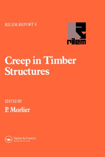 Creep in Timber Structures